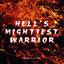 Hell\'s mightiest warrior artwork