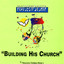 Building His Church – Praise & Worship Collection cover