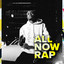 All Now Rap cover