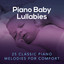 Piano Baby Lullabies: 25 Classic Piano Melodies for Comfort cover