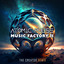 Music Factory Part 2 - The Creator Remix