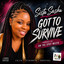 Got To Survive - Sister Sasha
