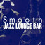 Smooth Jazz Lounge Bar cover