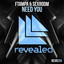Need You - Extended Mix