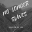 Worship Mob - No Longer Slaves