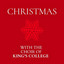 Christmas with The Choir of King's College cover