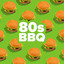 80s BBQ Classics cover