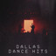 Dallas Dance Hits cover