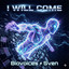 I Will Come