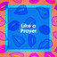 Like a Prayer cover