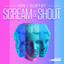 Scream & Shout