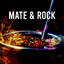 Mate & Rock cover