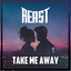Take Me Away - Radio Edit cover