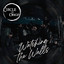 Circle Of Origin - Watching The Walls (Single)