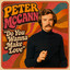 That's Music ?? - Peter McCann - Do You Wanna Make Love