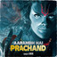 Aarambh Hai Prachand - Special Version