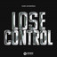 Lose Control - Extended Mix