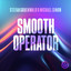 Smooth Operator - Extended Mix