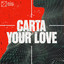 Your Love - Extended Mix