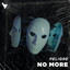No More - Extended Mix