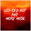 Los Red Hot and More Music cover