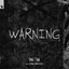 Warning feat. Matt McAndrew - Extended Mix