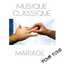 Musique Classique: Mariage pour tous cover