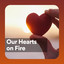 Our Hearts on Fire cover