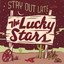Stay Out Late With The Lucky Stars cover