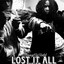 Lost It All