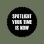 Your Time Is Now