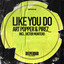 Like You Do - Victor Montero Remix