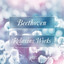 Beethoven Relaxing Works cover