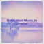 Relaxation Music to Unwind cover