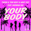Your Body Feat. Karmina Dai