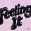 Feeling It - Extended Mix