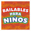 Bailables Para Niños cover