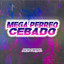 MEGA PERREO CEBADO cover