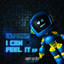 I Can Feel It
