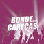 Bonde dos Carecas cover