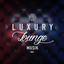 Luxury Lounge Musik cover