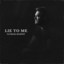 Patrick Murphy - Lie To Me