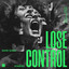 Lose Control - Extended Mix