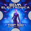 Edm Electronica Top 100 Best Selling Chart Hits cover