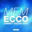 Ecco - Ummet Ozcan Edit