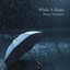 Melany Thompson - While It Rains