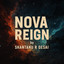 Nova Reign