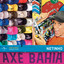 Axé Bahia cover
