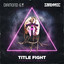 Title Fight - Zardonic Remix artwork