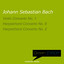 Green Edition - Bach: Violin Concerto No. 1 - Harpsichord Concerti Nos. 2 & 6 cover